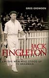 Cover of Jack Fingleton by Greg Growden 1741755484