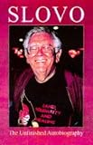 Slovo: The Unfinished Autobiography of ANC leader Joe Slovo