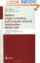 Medical Image Computing and Computer-Assisted Intervention - MICCAI 2001: 4th International Conference Utrecht, The Netherlands, October 14-17, 2001. Proceedings (Lecture Notes in Computer Science)