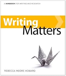 Writing Matters: A Handbook for Writing and Research