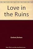 Love in the ruins