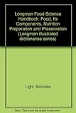 Longman food science handbook