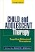 Child and Adolescent Therapy, Third Edition: Cognitive-Behavioral Procedures