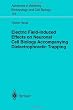 Electric Field-Induced Effects on Neuronal Cell Biology Accompanying Dielectrophoretic Trapping (Advances in Anatomy, Embryology and Cell Biology)