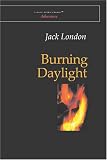BURNING DAYLIGHT