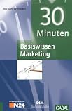 Produkt-Bild: 30 Minuten Basiswissen Marketing