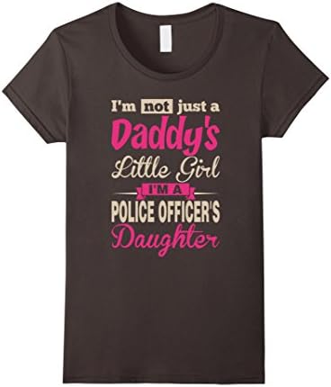Women's Im Not Daddy Little Girl Im Police Officers Daughter T-Shirt Medium Asphalt