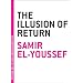 Illusion of Return (The Contemporary Art of the Novella)