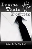 Inside Their Pockets DVD, Number One: The Tie Steal!