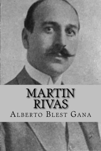 Martin Rivas (Spanish Edition)