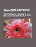 Movimientos Católicos: Comunidad De Sant
