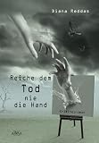 Produkt-Bild: Reiche dem Tod nie die Hand