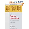 Psychopathologie. Vom Symptom zur Diagnose (Springer-Lehrbuch)