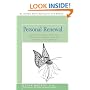 Personal Renewal: Your Guide to Vitality, Allure, and a Joyful Life Using Healing Herbs, Diet, Movement, and Visualizations