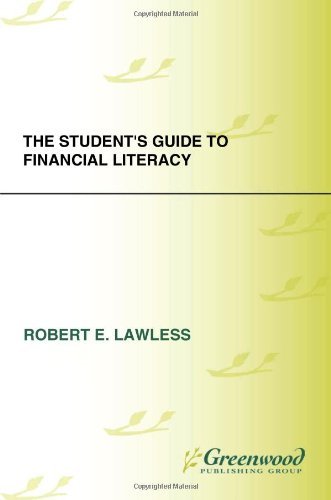 The Student's Guide to Financial Literacy