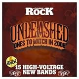 Classic Rock Magazine Presents Unleashed, Ones to Watch in 2008 ( Audio CD ) - B001IQ3DOU
