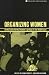 Organizing Women: Formal and Informal Women's Groups in the Middle East (Cross-Cultural Perspectives on Women)