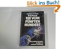 Die vom f�nften Hundert. ( Moewig Science Fiction).