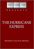 The Hurricane Express (1932)