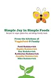 Simple Joy in Simple Foods