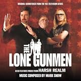 The Lone Gunmen / Harsh Realm