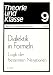 Produkt-Bild: Dialektik in Formeln. Logik der bestimmten Negationen (Theorie und Klasse. Bl&auml;tter f&uuml;r wissenschaftliche Kritik. Oktober 1975 / Heft Nr. 9)