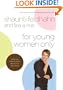 For Young Women Only: What You Need to Know About How Guys Think