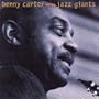Benny Carter and the Jazz Giants