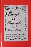Enough Is Enough: Weekly Meditations for Living Dysfunctionally