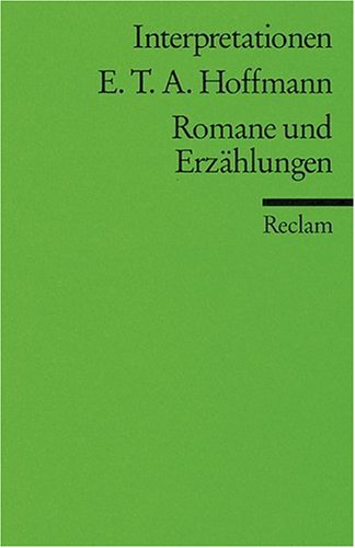 Romane und Erz�hlungen. Interpretationen