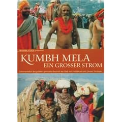 KUMBH MELA - Ein grosser Strom