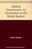 Central government : an introduction to the British system