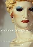Art and homosexuality : a history of ideas