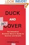 Duck and Recover: The Embattled Business Owner's Guide to Survival and Growth