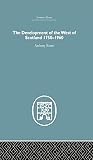The Development of the West of Scotland 1750-1960