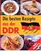 Bücher : Die besten Rezepte aus der DDR