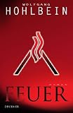 Feuer: Roman