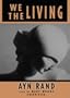 We the Living (Library Edition)