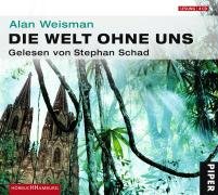City Travel Guides Discounted  Bücher : Die Welt ohne uns: Reise über eine unbevölkerte Erde