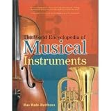 The World Encyclopedia of Musical Instruments
