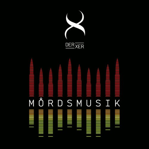 Der Xer - Mordsmusik - Zortam Music