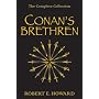 Conan's Brethren: The Complete Collection