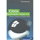 Click here to buy Citrix Presentation Server 4.5 by Nico L&uuml;demann.