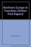 Northern Europe in transition