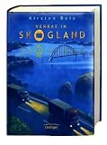 Verrat in Skogland - Kirsten Boie