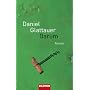 Darum: Roman