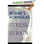 Roark's Formulas for Stress and Strain (McGraw-Hill International Editions)