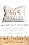 365 Nights: A Memoir of Intimacy 365 Nights: A Memoir of Intimacy