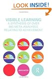 Visible Learning: A Synthesis of Over 800 Meta-Analyses Relating to Achievement