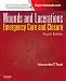 Wounds and Lacerations: Emergency Care and Closure (Expert Consult - Online and Print)